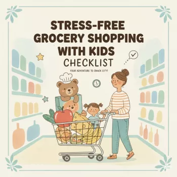 Grocery Shopping With Kids: Calm Checklist & Quick Games